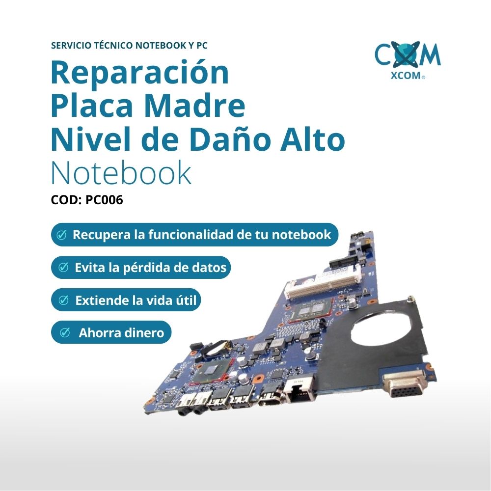 Servicio de reparacion de placa madre notebook especializado nv de daño alto