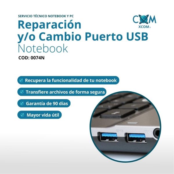 SERVICIO DE REPARACION Y/O CAMBIO PUERTO USB NOTEBOOK