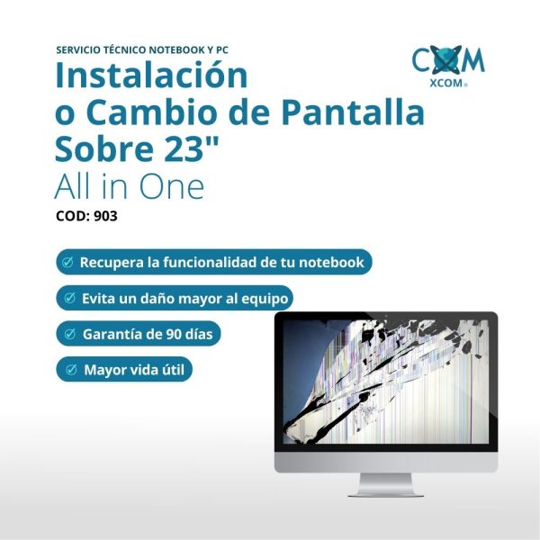SERVICIO DE CAMBIO O INSTALACION PANTALLA ALL IN ONE (GAMA ALTA)