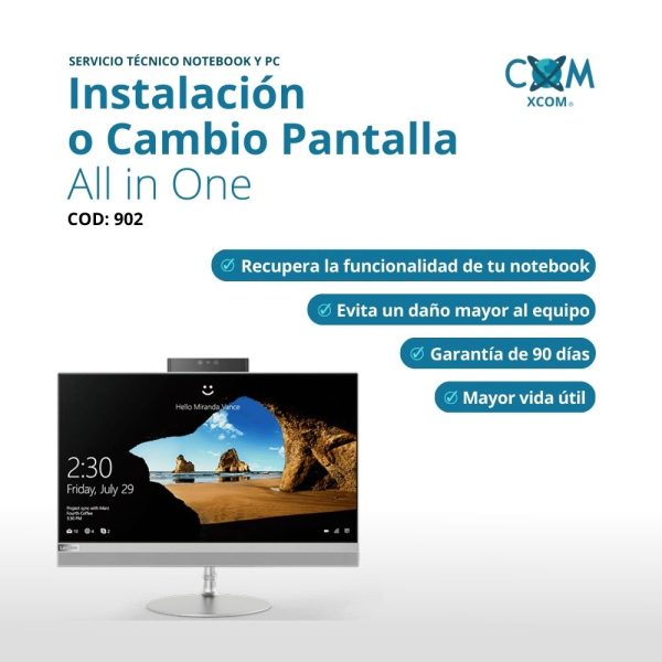 SERVICIO DE CAMBIO O INSTALACION DE PANTALLA ALL IN ONE (GAMA BAJA )