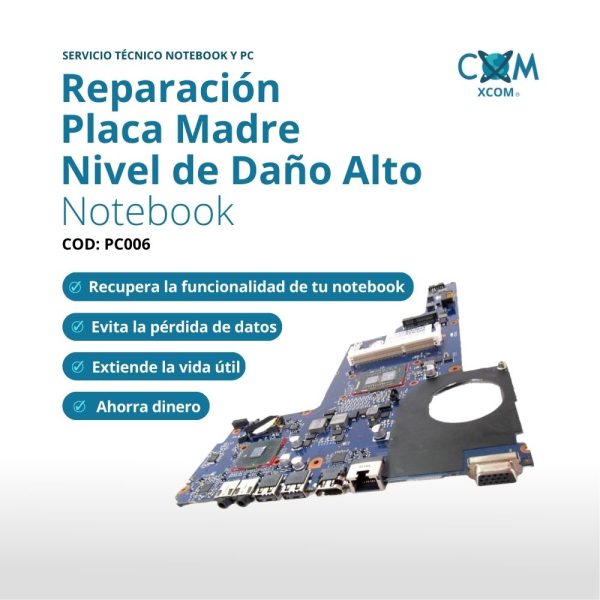 SERVICIO DE REPARACION DE PLACA MADRE NOTEBOOK ESPECIALIZADO NV DE DAÑO ALTO