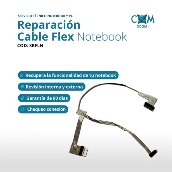 SERVICIO DE CAMBIO ESPECIALIZADO DE  CABLE FLEX NOTEBOOK