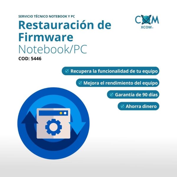 SERVICIO RESTAURACION DE FIRMWARE NOTEBOOK/PC
