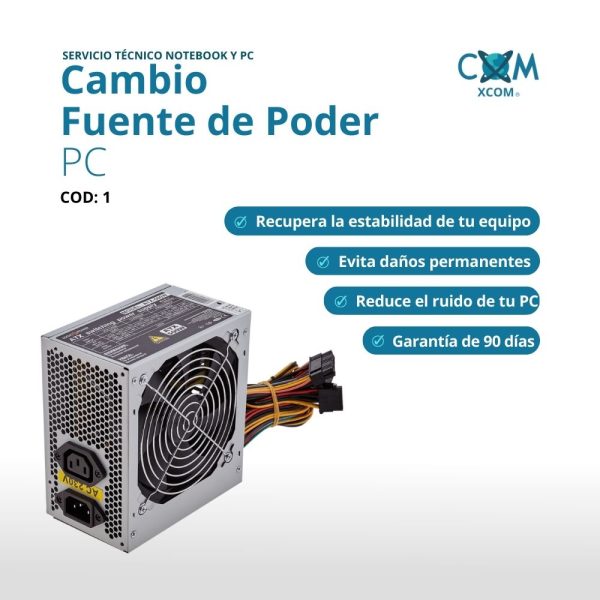 SERVICIO DE CAMBIO FUENTE DE PODER PC
