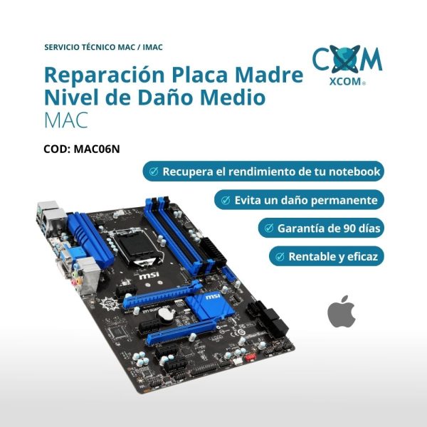 SERVICIO DE REPARACION PLACA MADRE NIVEL DE DAÑO MEDIO MAC/IMAC