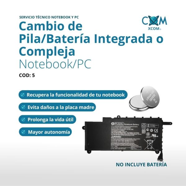 SERVICIO DE CAMBIO DE PILA / BATERIA INTEGRADA O COMPLEJA NOTEBOOK