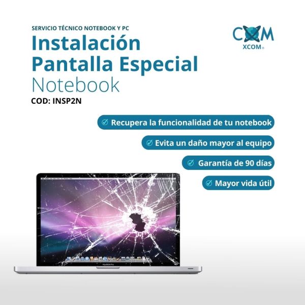 SERVICIO DE INSTALACION PANTALLA NOTEBOOK ESPECIAL